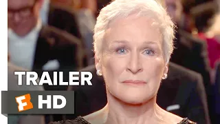 The Wife Trailer #1 (2018) | Movieclips Indie