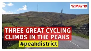 Three Great Cycling Climbs in the Peak District - The Strines, #43 Holme Moss and Snake Pass