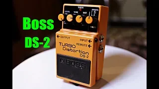 Boss DS-2 Turbo Distortion (Turbo Must Mean It's Good...)