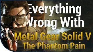 GAME SINS | Everything Wrong With Metal Gear Solid V: The Phantom Pain