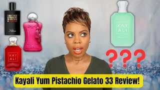 Kayali Yum Pistachio Gelato 33 Dedicated Review + Layering Combos!!!