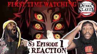 ALL THE UPPERS!! | First Time Watching Demon Slayer | Season 3 Episode 1 Reaction
