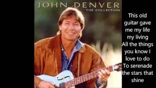 This Old Guitar - John Denver (lyrics)