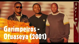 Garimpeiros - Ofuaseya