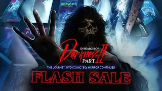 In Search of Darkness  Part II - OFFICIAL TRAILER   (FLASH SALE FEB 2021)