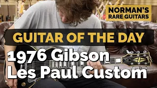 Guitar of the Day: 1976 Gibson Les Paul Custom | Norman's Rare Guitars