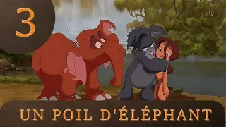 Tarzan Fandub Complet Français - Un poil d'éléphant (Suite Partie 3/13)