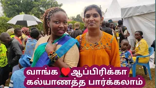 👩‍❤️‍👨ஆப்பிரிக்கால குழந்தை பெற்ற பிறகுதான் கல்யாணமா!!Africa cultural wedding|Tamilfamily|WeddingVlog