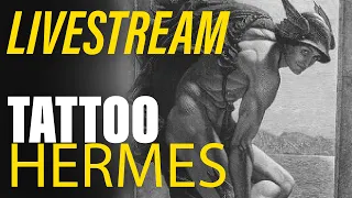 TATTOO LIVESTREAM || HERMES