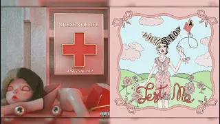 Nurse’s Office x Test Me - Melanie Martinez (Mixed Mashup)