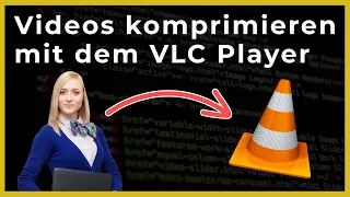 🆕 Videos komprimieren mit dem VLC Player - OnlineDurchbruch.com