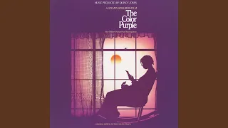 Miss Celie's Blues (Sister) (From ""The Color Purple"" Soundtrack")
