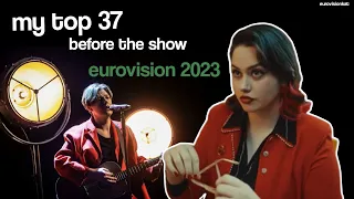 My Top 37 (Before The Show) | Eurovision 2023