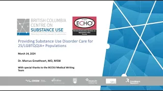 Providing Substance Use Disorder Care for 2S/LGBTQQIA+ Populations