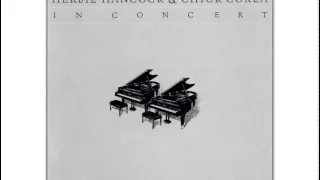 An Evening with Herbie Hancock and Chick Corea - Someday My Prince Will Come