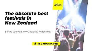 🗺️ The absolute best festivals in New Zealand - NZPocketGuide.com