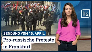 Pro-russische Proteste in Frankfurt | hessenschau vom 10.04.2022