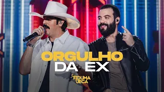 ORGULHO DA EX - Fiduma & Jeca (Vídeo Oficial)