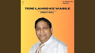 Tere Lahoo Ke Wasile