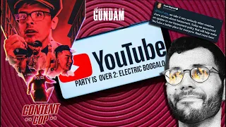 Youtube is over Party 2: Electric Boogalo