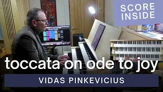 Toccata on Ode to Joy, Op. 109 | Vidas Pinkevicius | Hauptwerk Nancy