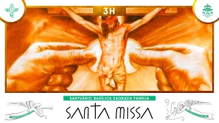 Santa Missa às 3h - 23/04/2024 - AO VIVO