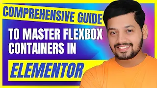 Elementor Container Tutorial : A complete guide | No More columns and sections