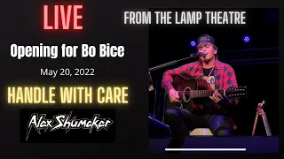 16 year old Alex Shumaker "Handle with Care" LIVE from the Lamp Theatre opening for Bo Bice