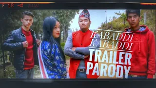 KABADDI KABADDI  - Trailer Parody 2019