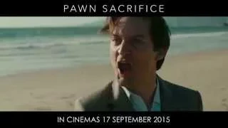 Pawn Sacrifice - 30sec Trailer (In Cinemas 17 Sep 2015)