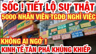 SỐC THIỆT ! TIẾT LỘ SỰ THẬT VÌ SAO 5000 NHÂN VIÊN THẾ GIỚI DI ĐỘNG NGHỈ VIỆC | ĐIỀU KHÔNG AI NGỜ ? I