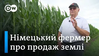 Продавати чорноземи зараз не треба - німецький фермер в Україні про земельну реформу | DW Ukrainian