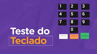 5 - Teste do Teclado | Treinamento Mesários