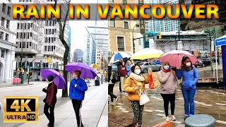 🇨🇦[4K]  WALK CANADA. ⛈️⛈️⛈️  RAIN WALK.  DOWNTOWN, Vancouver BC. March 2022.