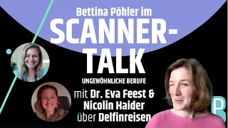 ungewöhnliche Berufe: Bettina Pöhler im Scanner-Talk mit Dr. Eva Feest und Nicolin Haider