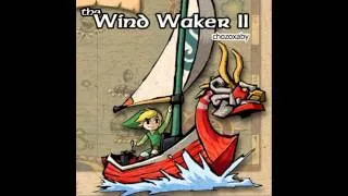 The Wind Waker II (Demo Reel)