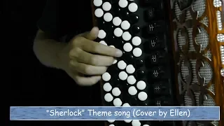 Sherlock Theme Song  (Button accordion cover)