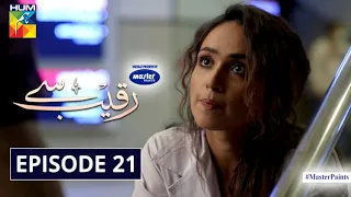 Raqeeb Se | Episode 21 | Digitally Presented By Master Paints | HUM TV | Drama | 19 May 2021