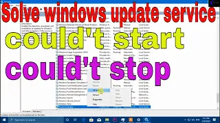 Fix windows update service couldn't stoped (solve all the problem in windows 10)