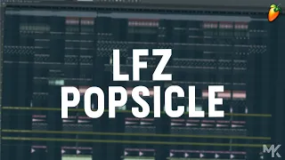 LFZ - Popsicle [REMAKE / FREE FLP]