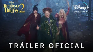 El Retorno de las Brujas 2 | Tráiler Oficial en español | Disney+