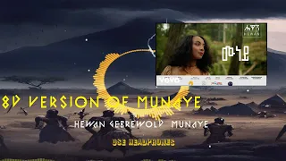 8D Hewan Gebrewold  Munaye  ሔዋን ገብረወልድ  ሙነይ