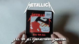 Metallica - Kill 'Em All (Remastered) Unboxing