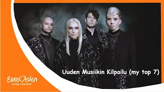 Eurovision 2022: Uuden Musiikin Kilpailu (UMK) (my top 7)