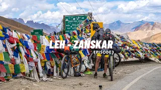 Leh - Zanskar Episode 3 | BikePacking 2021