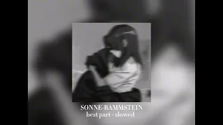 Rammstein - Sonne - Best Part (slowed)