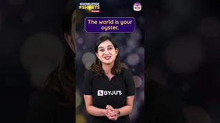 The world is Your Oyster #byjus #ytshorts