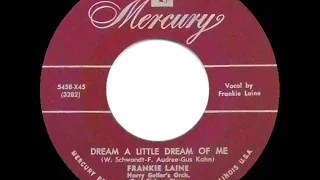 1950 Frankie Laine - Dream A Little Dream Of Me