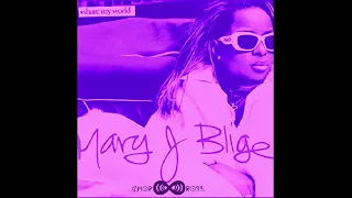 Mary J Blige - I Can Love You C&S(Chopped and Screwed)