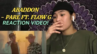 Abaddon - PARE FT. FLOW G ( REACTION VIDEO ) || KAREN CASTILLO